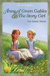 Anne of Green Gables and the Story Girl